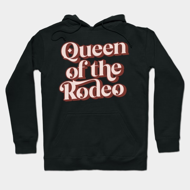 Queen Of The Rodeo // Retro Outlaw Country Fan Design Hoodie by DankFutura